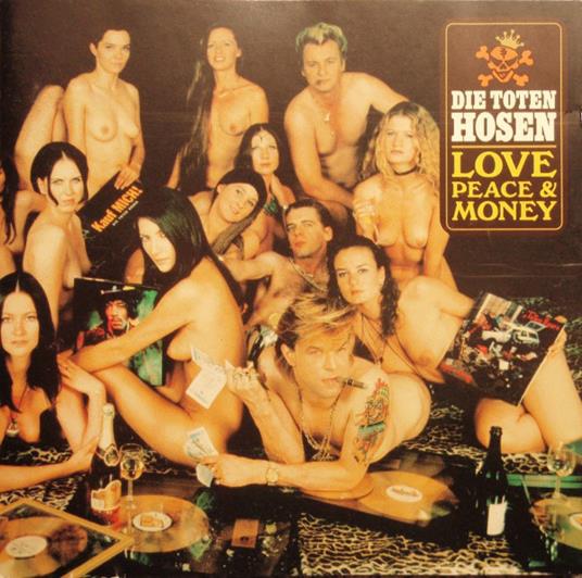 Love peace & money - CD Audio di Toten Hosen