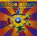 Best Dance Album in the World Ever vol.3