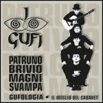 Gufologia. Il meglio del cabaret