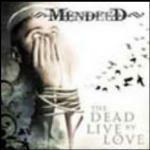 The Dead Live by Love