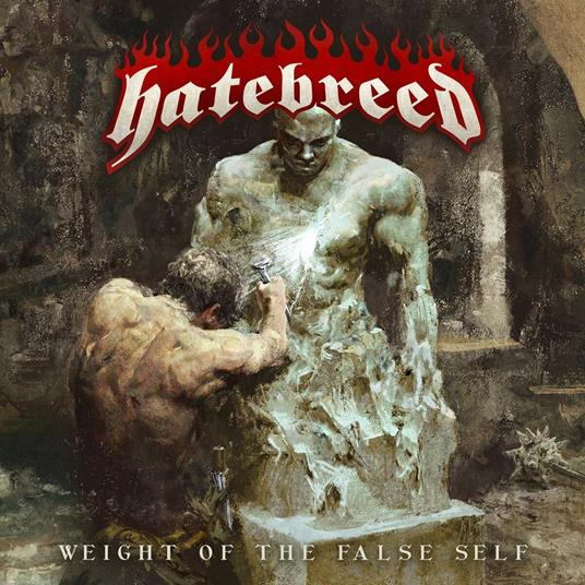 Weight of the False Self - Vinile LP di Hatebreed