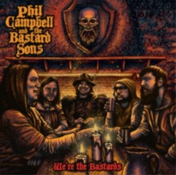 We're the Bastards (Digipack) - CD Audio di Phil Campbell and the Bastard Sons