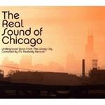The Real Sound of Chicago (Unmixed)