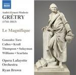 Le Magnifique - CD Audio di André Modeste Grétry,Ryan Brown