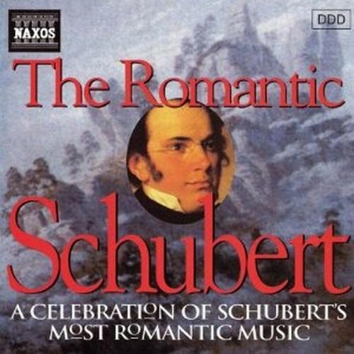 Romantic Schubert - CD Audio di Franz Schubert