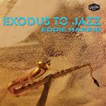 Exodus To Jazz