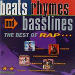 Beats Rhymes And Basslines - The Best Of Rap