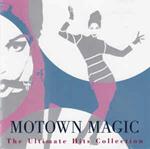 Motown Magic The Ultimate Hits Collection