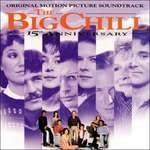 Il Grande Freddo (The Big Chill) (Colonna sonora) (15th Anniversary)
