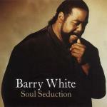 Soul Seduction - CD Audio di Barry White