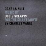 Dans la nuit - CD Audio di Louis Sclavis