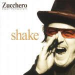 Shake (New Version) - CD Audio di Zucchero