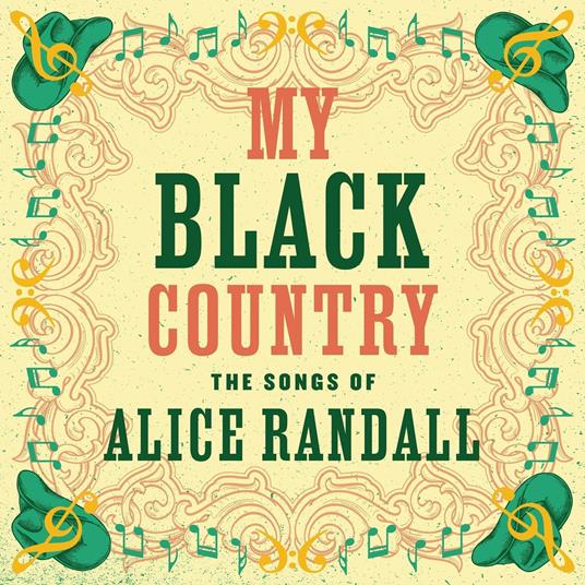 My Black Country. The Songs Of Alice Randall - CD Audio