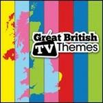 Great British TV Themes (Colonna sonora)