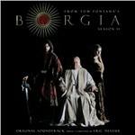 Borgia. Season II (Colonna sonora) - CD Audio di Eric Neveux