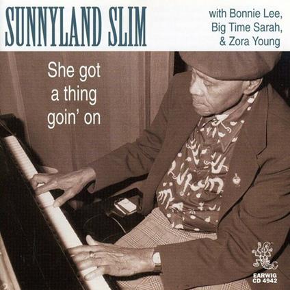 She's Got a Thing Goin' - CD Audio di Sunnyland Slim