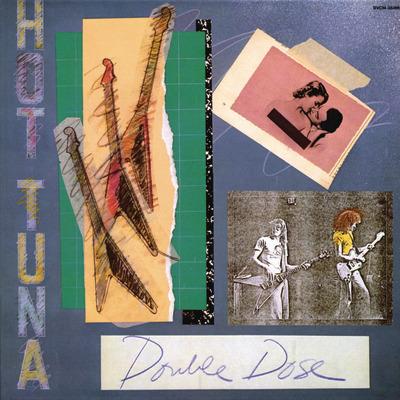 Double Dose - CD Audio di Hot Tuna