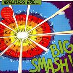 Big Smash (Reissue)