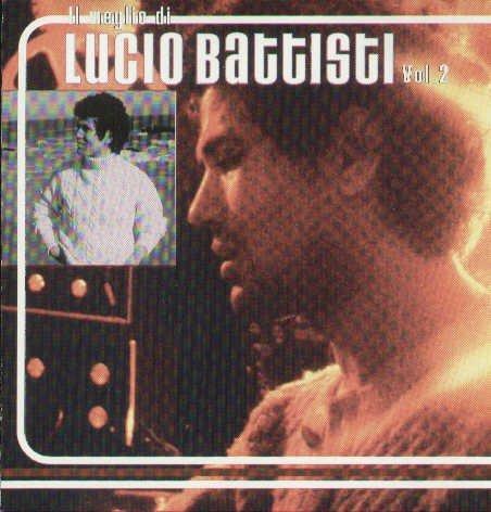 Il Meglio di Lucio Battisti Vol.2 - CD Audio di Lucio Battisti