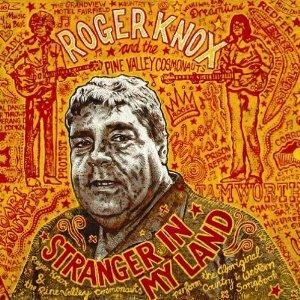 Stranger in My Land - CD Audio di Roger Knox