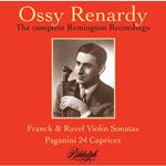 Ossy Renardy: The Complete Remington Recordings