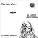 Demolished Thoughts - CD Audio di Thurston Moore