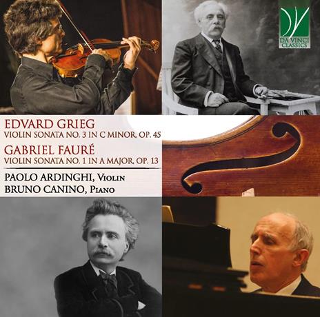 Violin Sonatas - CD Audio di Edvard Grieg,Gabriel Fauré,Paolo Ardinghi