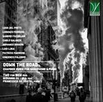 Down the Road. Chamber Music for Saxophone and Piano