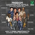 Freedom. Contemporary Music Inspired by