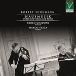 Hausmusik. Works For Violin And Piano