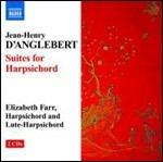 Suites per clavicembalo - CD Audio di Jean-Henri D'Anglebert,Elisabeth Farr