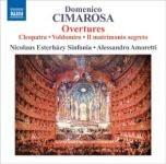 Overtures Cleopatra, Il Voldomiro, Il matrimonio segreto - CD Audio di Domenico Cimarosa