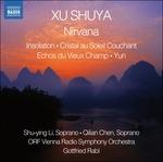 Nirvana - Insolation - Cristal au soleil couchant - Echos du vieux champ - Yun - CD Audio di Xu Shuya