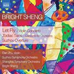 Bright Sheng. Let Fly-Zodiac Tales-Suzhou Overture