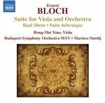 Suite per viola e orchestra - Baal Shem - CD Audio di Ernest Bloch