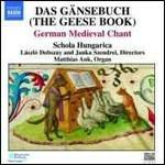 Das Gänsebuch. Canti medievali tedeschi