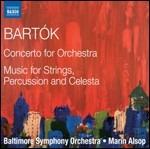 Concerto per orchestra - Musica per archi - CD Audio di Bela Bartok