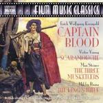 Captain Blood - I Tre Moschettieri - Scaramouche - the King's Thief (Colonna sonora) - CD Audio di Erich Wolfgang Korngold,Max Steiner,Victor Young,Miklos Rozsa,Brandenburg Philharmonic Orchestra,Richard Kaufman