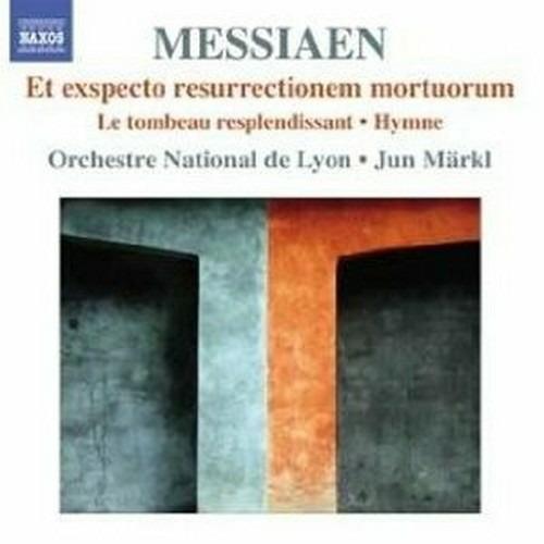 Et Exspecto Resurrectionem Mortuorum - Le tombeau resplendissant - Hymne - CD Audio di Olivier Messiaen