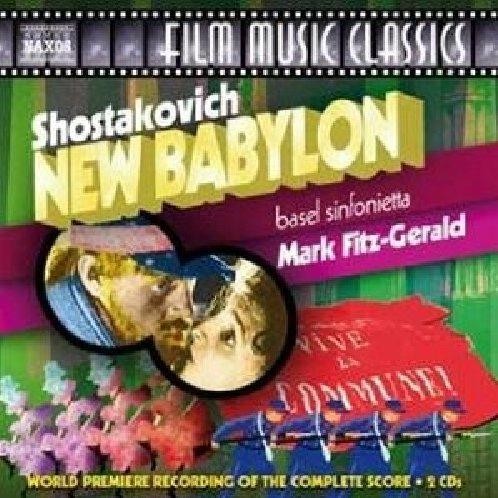 New Babylon (Colonna sonora) - CD Audio di Dmitri Shostakovich