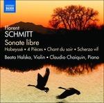 Sonate libre - CD Audio di Florent Schmitt