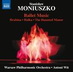 Musica per balletto. Hrabina, Halka, The Hounted Manor