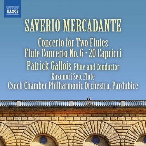 Concerto per 2 flauti - Concerto per flauto n.5, n.6 - 20 capricci - CD Audio di Saverio Mercadante,Patrick Gallois