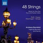 48 Strings - Music For One, Two, Four And Twelve Cellos