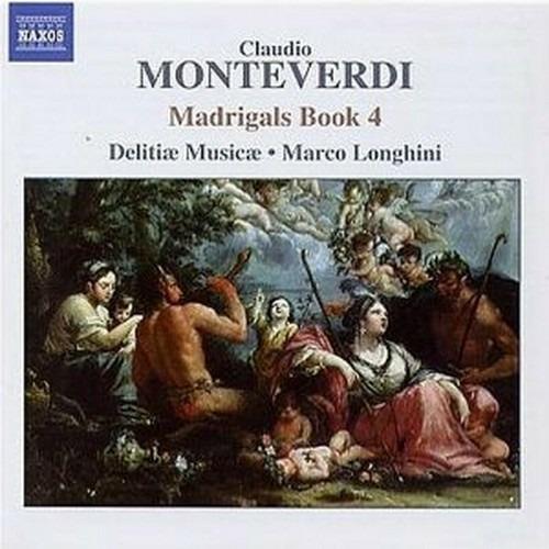 Quarto libro dei Madrigali - CD Audio di Claudio Monteverdi