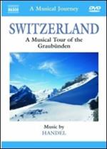 Switzerland. A Musical Tour of the Graubünden (DVD)