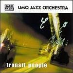 Transit People - CD Audio di UMO Jazz Orchestra