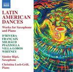 Latin American Dances. Works for Saxophone