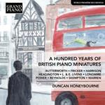 A Hundred Years of British Piano Miniatures