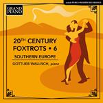 20th Century Foxtrots 6 - Southern Europe